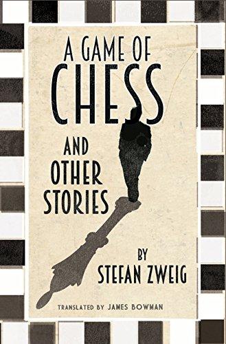 A Game of Chess and Other Stories: New Translation                                                                                                    <br><span class="capt-avtor"> By:Zweig, Stefan                                     </span><br><span class="capt-pari"> Eur:3,40 Мкд:209</span>